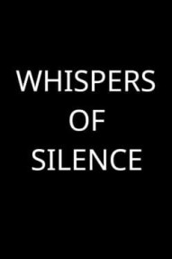 Whispers of Silence