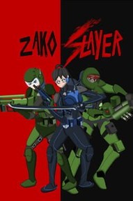 Zako Slayer